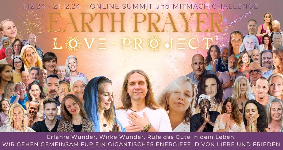 Mehr über den Artikel erfahren EARTH PRAYER & LOVE Project 01.-21.12.2024