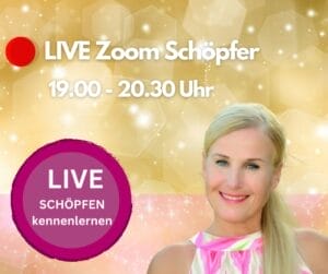 Mehr über den Artikel erfahren Kostenfrei: LIVE-Zoom Schöpfer am 17.02.2025